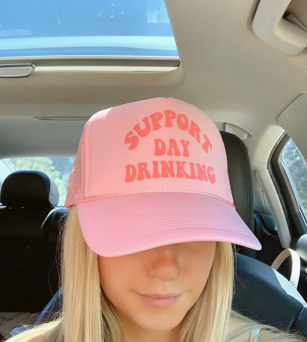 Pink on Pink Support Day Drinking Trucker Hat